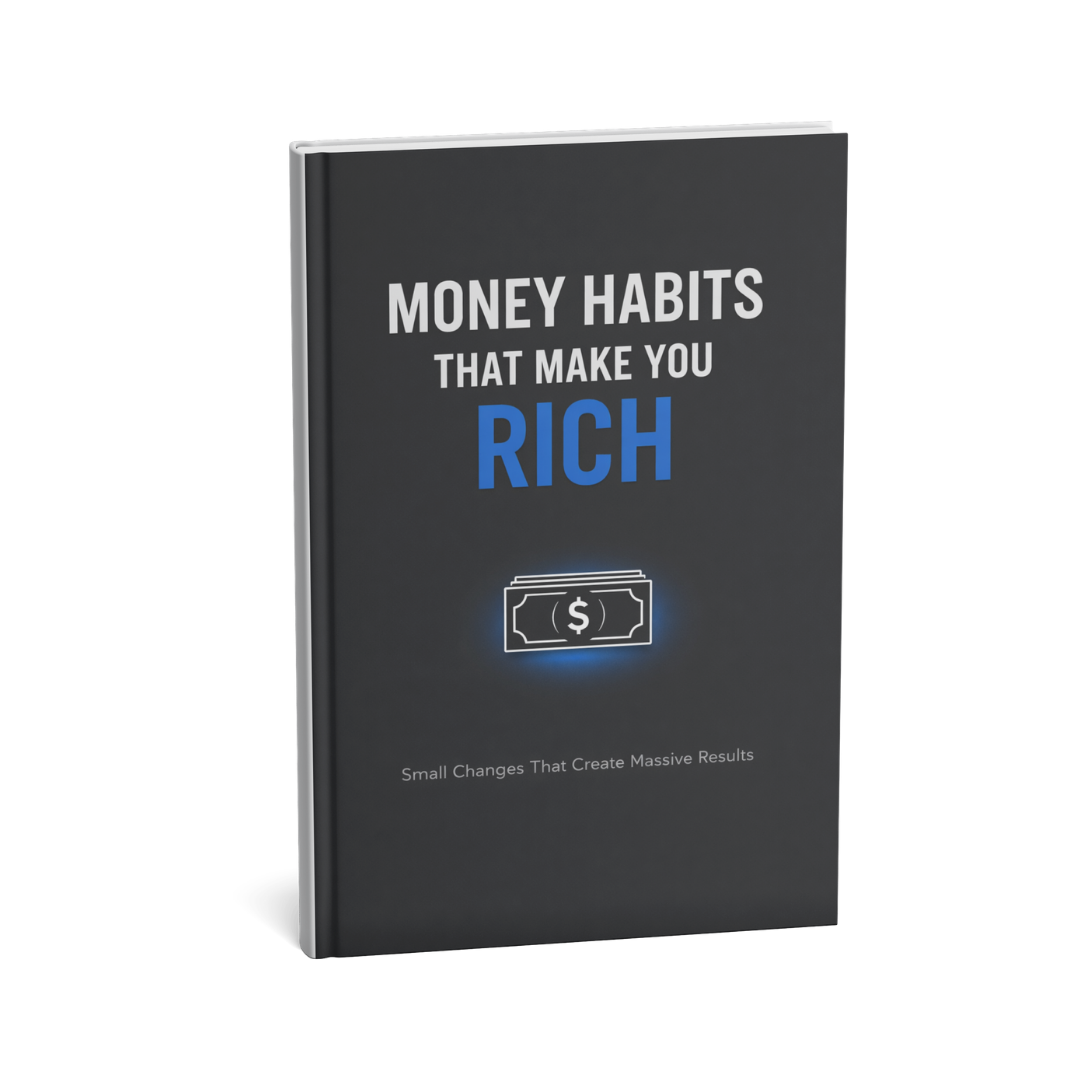 Money Habits That Make You Rich – Small Changes, Big Results