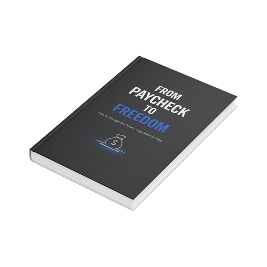 From Paycheck to Freedom – Escape the Salary Trap