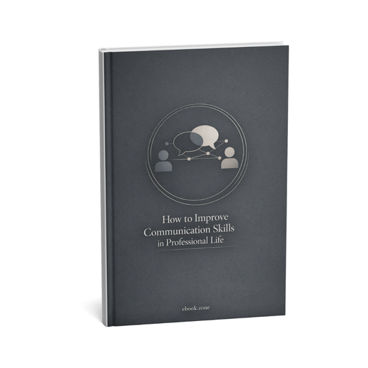 How to Improve Communication Skills in Professional Life